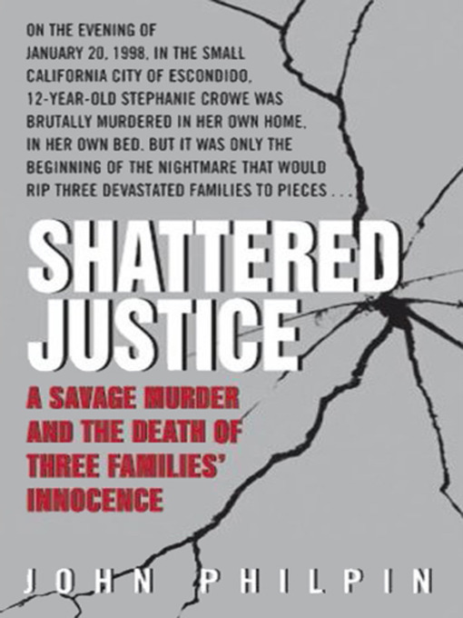 Title details for Shattered Justice by John Philpin - Available